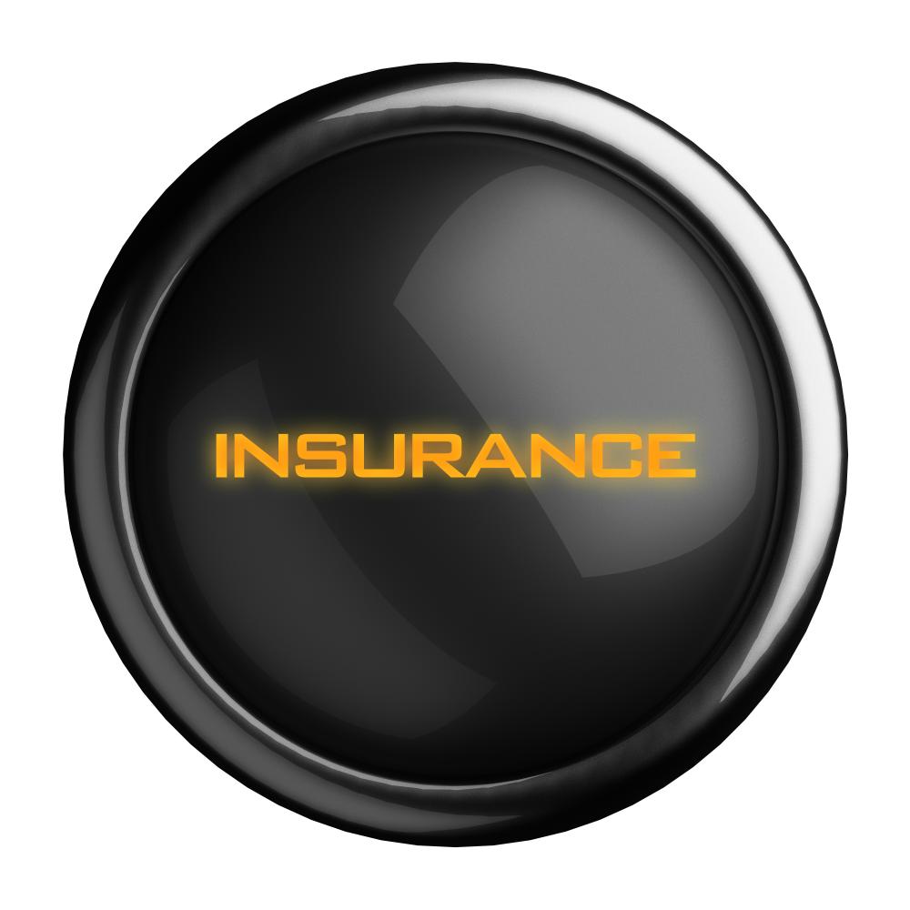 Insurance word on black button highlighting key insurance terms